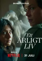  Честная жизнь смотреть онлайн (2025) 