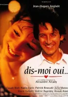 смотреть онлайн Скажи мне да… (1995) бесплатно в HD 